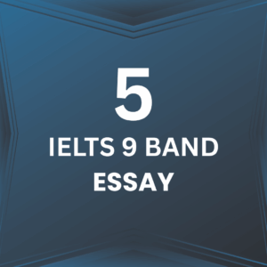IELTS  9 BANDS ESSAY - 10